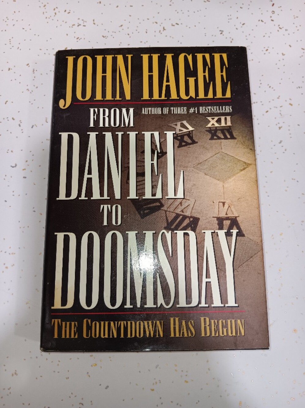 John Hagee From Daniel to Doomsday Hardcover